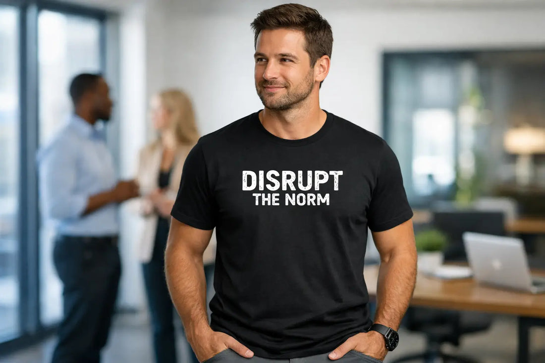 Why a Disrupt the Norm Shirt Just Works